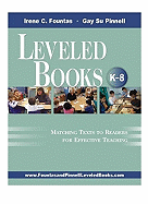 Leveled Books K-8: Matching Texts to Readers for Effective Teaching