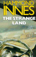 Strange Land, the