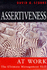 Assertiveness at Work: The Ultimate Management