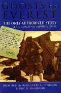 The Ghosts of Everest: The Authorised Story of the Search for Mallory and Irvine