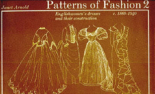 Patterns of Fashion: v. 2: 1860-1940