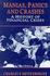 Manias, Panics and Crashes: A History of Financial Crises