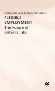 Flexible Employment: The Future of Britain's Jobs