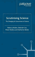 Scrutinising Science: The Changing UK Government of Science
