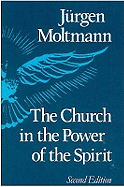 The Church in the Power of the Spirit