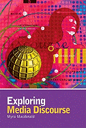 Exploring Media Discourse