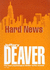 Hard News