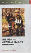 The USA and Vietnam, 1945-75