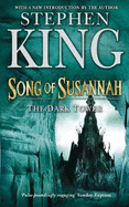 The Dark Tower: Song of Susannah v. 6