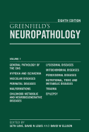 Greenfield's Neuropathology, 2-Volume Set, Eighth Edition