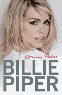 Billie Piper: Growing Pains