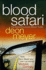 Blood Safari