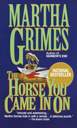 The Horse You Came in On