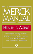 The Merck Manual of Health & Aging
