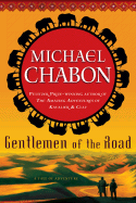 Gentlemen of the Road: A Tale of Adventure