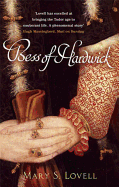Bess of Hardwick: First Lady of Chatsworth