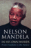 In His Own Words: From Freedom to the Future