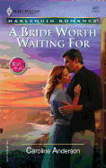 A Bride Worth Waiting for