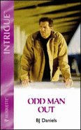 Harlequin Intrigue #312: Odd Man Out