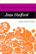 The Collected stories of Jean Stafford.