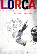 Lorca: A Dream of Life