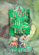 A Tooth Fairy's Tale