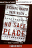 No Safe Place