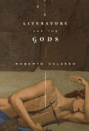 The Literature and the Gods