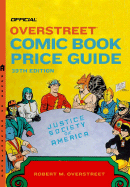 The Official Overstreet Comic Book Price Guide
