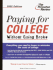 The Princeton Review Paying for College Without Going Broke