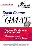 Crash Course for the GMAT, 2nd Edition