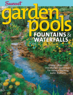 Garden Pools, Fountains & Waterfalls