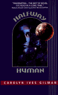 Halfway Human