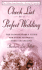 The check list for a perfect wedding.