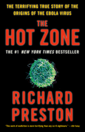 The Hot Zone: A Terrifying True Story