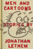 Men and Cartoons: Stories