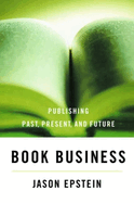 Book Business Publishing: Past, Present, and Future