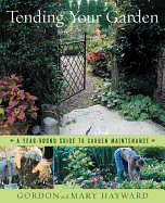 Tending Your Garden: A Year-Round Guide to Garden Maintenance