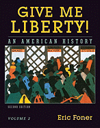 Give Me Liberty!, Volume 2: An American History