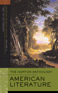 The Norton Anthology American Literature: Beginnings to 1865