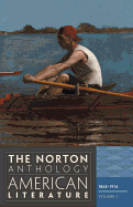 The Norton Anthology of American Literature, Volume C: 1865-1914
