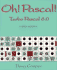 Oh Pascal: Turbo Pascal 6.0/Book and Ibm 5" Disk