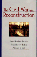 The Civil War & Reconstruction