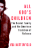 All God's Children: The Bosket Family and the American Tradition of Violence
