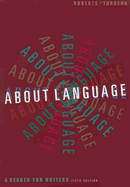 About Language: A Reader for Writers