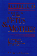 Medicine of the Fetus and Mother