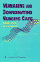 Managing and Coordinating Nursing Care