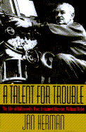 A Talent for Trouble