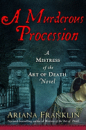 A Murderous Procession