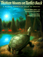 Thirteen Moons on Turtle's Back